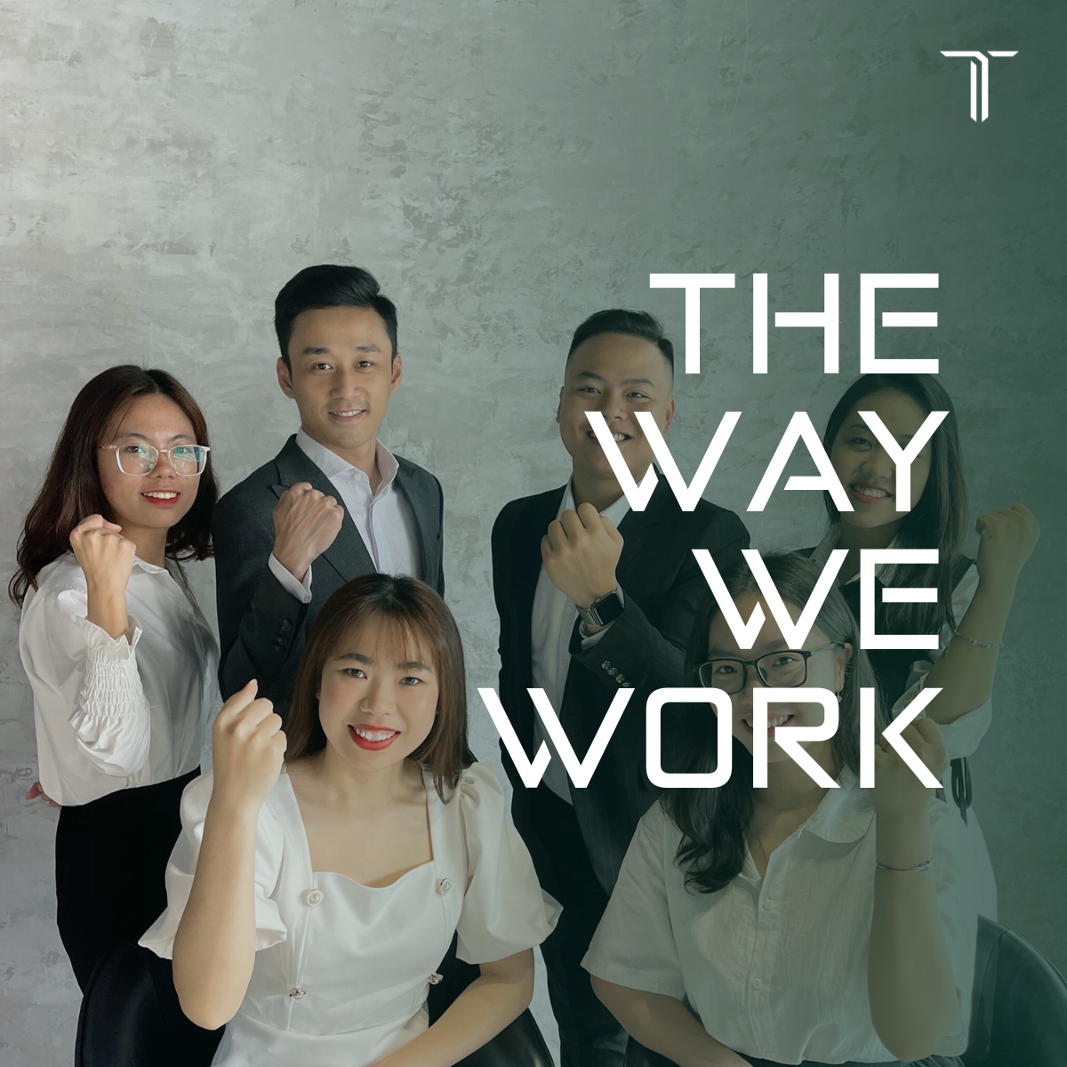 T-Way slogan: The Way We Work